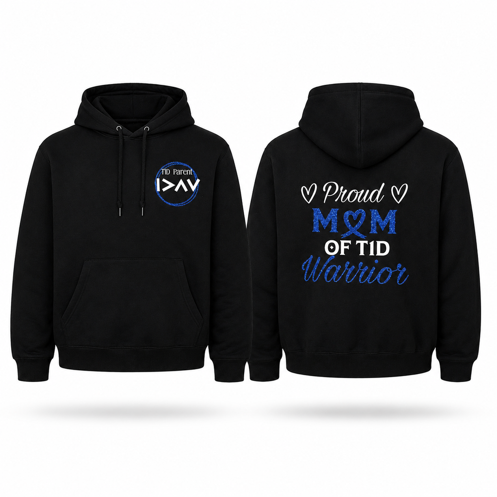 Proud M💙M or D💙D of T1D Warrior Hoodie