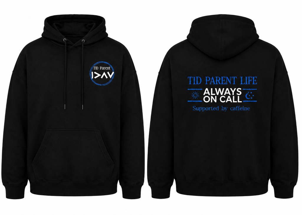 Always on Call parent Hoodie